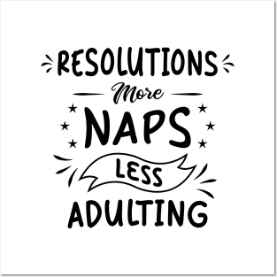 Resolutions More Less Adulting Posters and Art